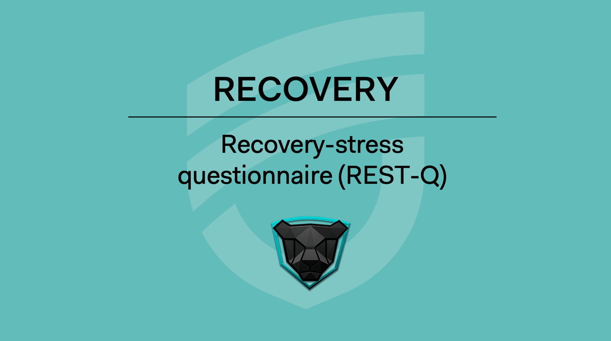 RECOVERY - Recovery-stress questionnaire (REST-Q)